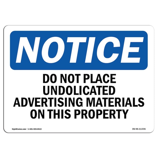 OSHA Sign, 18" H, Rigid Plastic, Do Not Place Unsolicited Advertising Materials Sign, Landscape